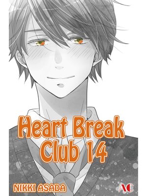 cover image of Heart Break Club, Volume 14